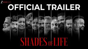 Shades of Life Trailer (2025)