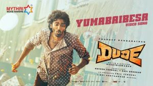 Yumabaibesa Video Song